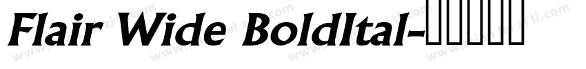 Flair Wide BoldItal字体转换